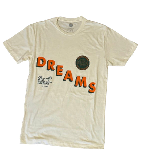 Dreams Tee